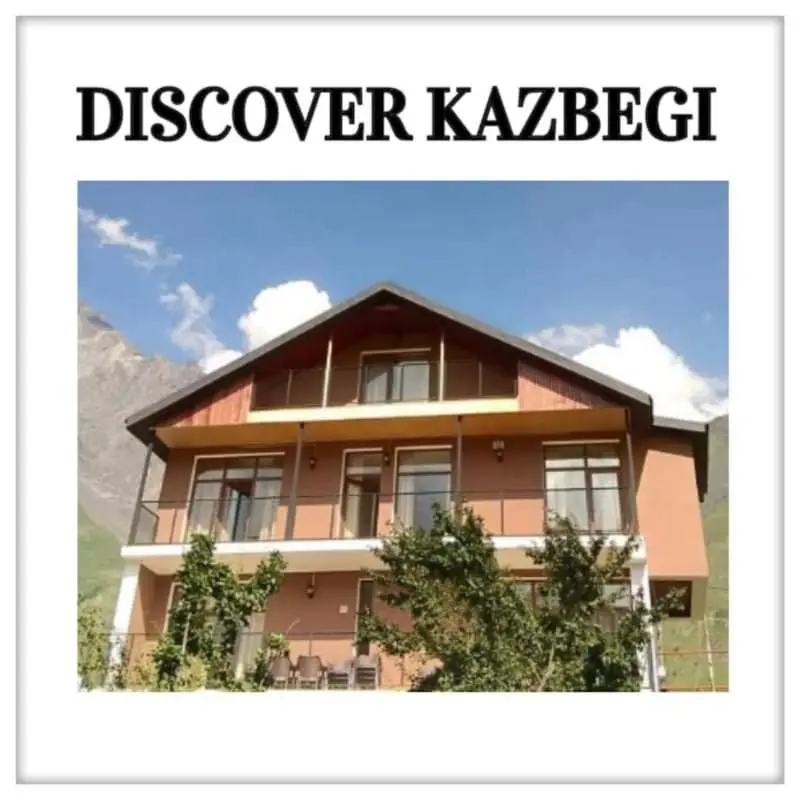 DISCOVER KAZBEGi HOTEL