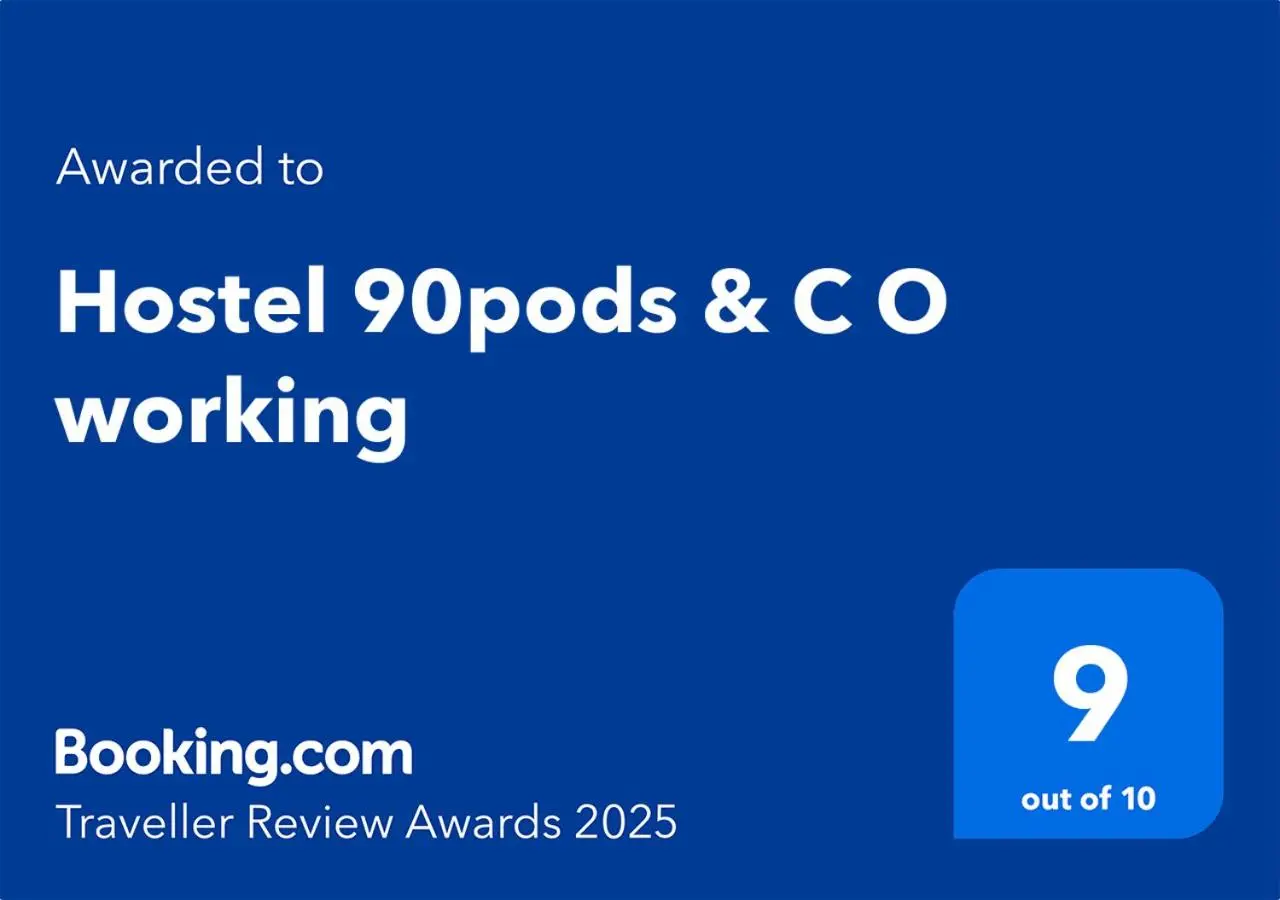 Hostel 90pods & C O working